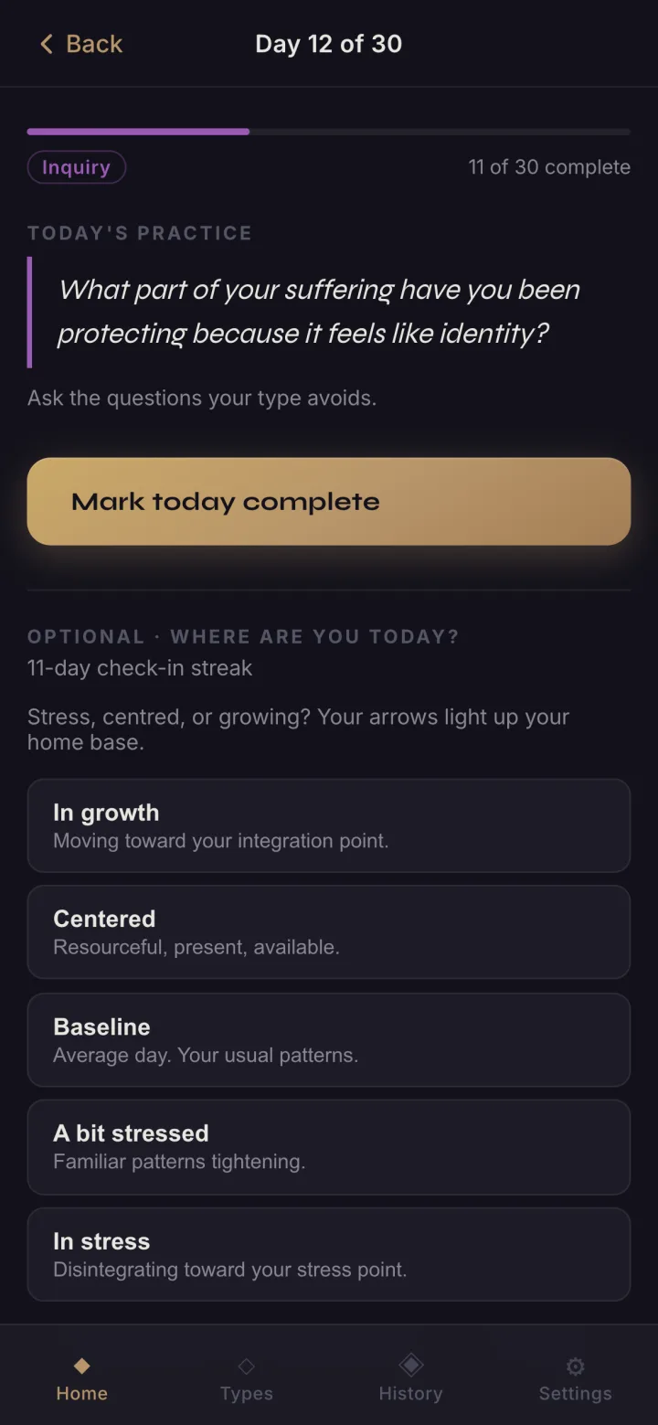 Day 12 of 30 of the 30-day path, in the Inquiry phase: today's practice for Type 4, a Mark today complete button, and the optional check-in with an 11-day streak